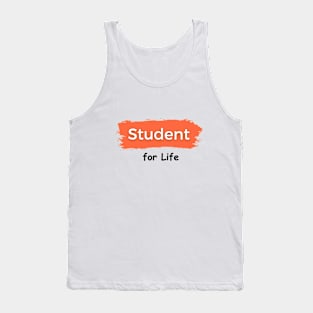 Student for Life Tank Top